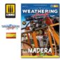 THE WEATHERING AIRCRAFT 19 - Madera (Castellano)